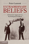 Extraordinary Beliefs A Historical Approach to a Psychological Problem