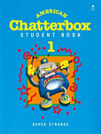 American Chatterbox 1 Student Book