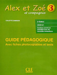 Alex et Zoe 3 Nouvelle edition Guide Pedagogique (2018)