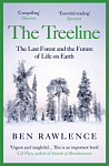 The Treeline The Last Forest and the Future of Life on Earth