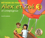 Alex et Zoe 3 Nouvelle edition Audio collectif (код доступа, лицензионная копия)