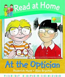 Oxford Reading Tree Read at Home First Experiences at the Optician