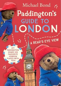 Paddington's Guide to London A Bearrs Eye View.jpg