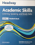 Headway Academic Skills Listening, Speaking and Study Skills 2 Student's Book with Oxford Online Skills