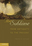 The Sublime From Antiquity to the Present