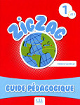 Zigzag 1 A1.1 Guide pedagogique