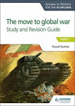 Access to History for the IB Diploma: The move to global war Study and Revision Guide Paper 1