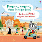Pussy Cat, Pussy Cat, Where Have You Been? I've Been to Rome and Guess What I've Seen
