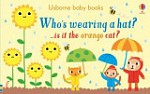 Usborne Baby Books Who's Wearing a Hat?