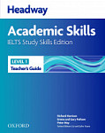 Headway Academic Skills IELTS Study Skills Edition 1 Teacher's Guide