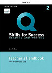 Q Skills for Success Reading and Writing (3rd Edition) 2 Teacher's Handbook with Teacher's Access Card