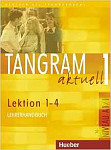 Tangram aktuell 1 Lektion 1-4 Lehrerhandbuch