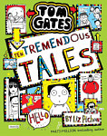 Tom Gates 18 Ten Tremendous Tales