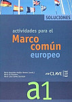 Actividades para el Marco Comun Europeo A1 Soluciones