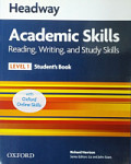 Headway Academic Skills Reading, Writing and Study Skills 1 Student's Book with Oxford Online Skills