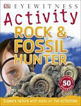Rock and Fossil Hunter (Dk Eyewitness)