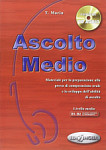 Ascolto Medio - Libro + CD-audio