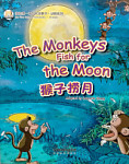 My First Chinese Storybooks Animals The Monkeys Fish for the Moon