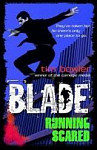Blade 4: Running Scared