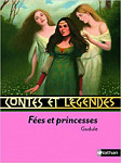 Contes et Legendes Fees et Princesses