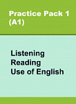 Сборник онлайн-тестов по английскому языку Practice Pack 1 (A1) Listening, Reading, Use of English