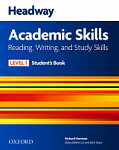 Headway Academic Skills Reading, Writing and Study Skills 1 Student's Book