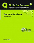Q Skills for Success Listening and Speaking 3 Teacher's Book with Testing Program CD-ROM