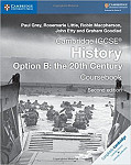 Cambridge IGCSE History Option B: The 20th Century Coursebook (Cambridge International IGCSE)