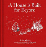 Winnie-the-Pooh A House is Built for Eeyore