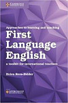 Approaches to Learning and Teaching First Language English: A Toolkit for International Teachers