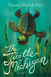 The Turtle of Michigan A Novel