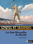 Contes et Legendes Les 7 Merveilles du Monde