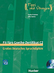 Fit furs Goethe-Zertifikat C2 Lehrbuch + CD