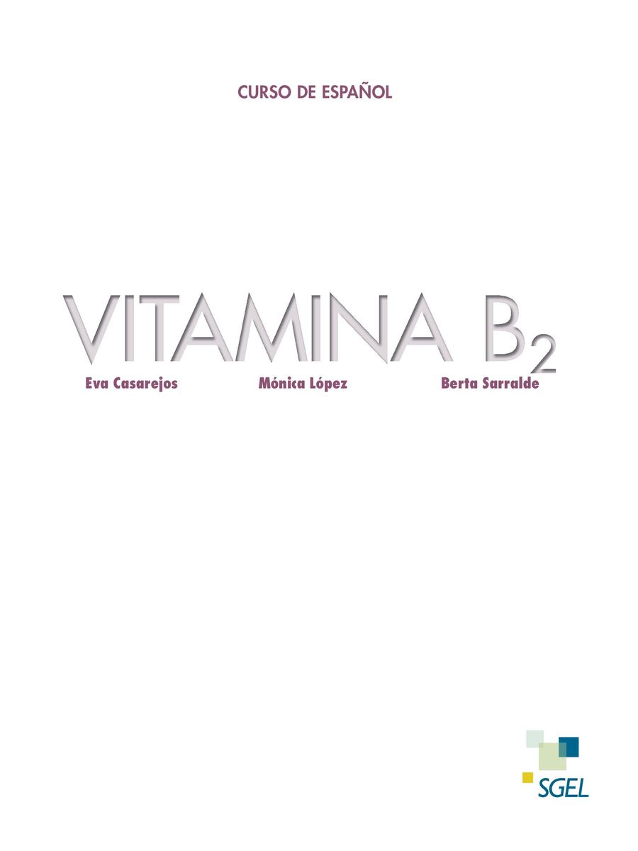 Vitamina B2 Libro del alumno + Licencia digital