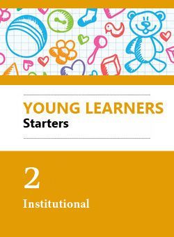 Young Learners Starters Practice Test 2 Institutional