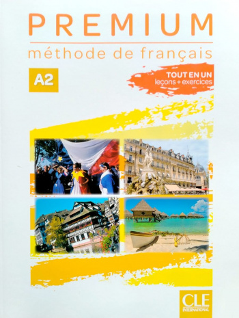 Premium A2 Livre de l'eleve + Cahier d'activites + Audio telechargeable en ligne
