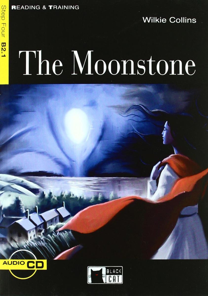 Reading and Training 4 The Moonstone with Audio CD