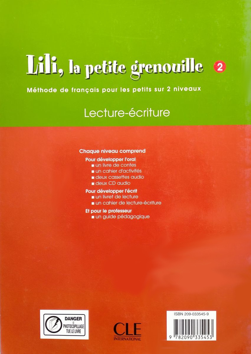Lili, la petite grenouille 2 Cahier de lecture-ecriture