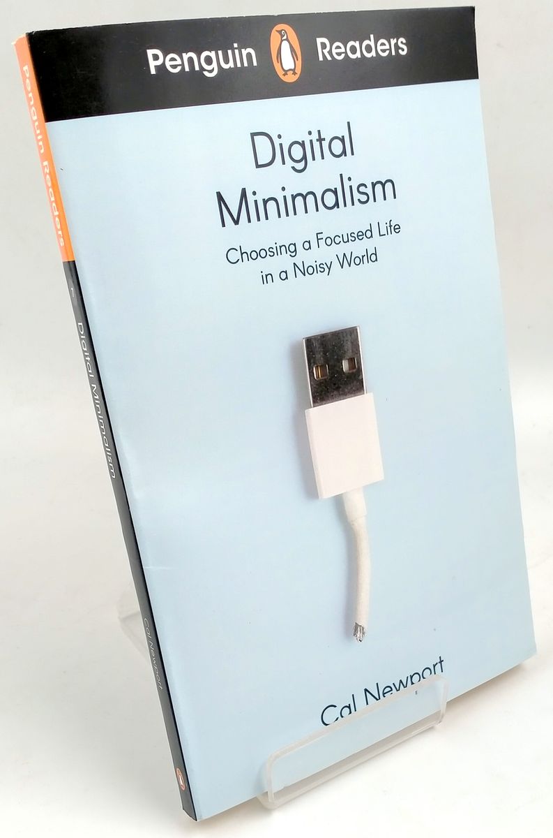 Penguin Readers 7 Digital Minimalism