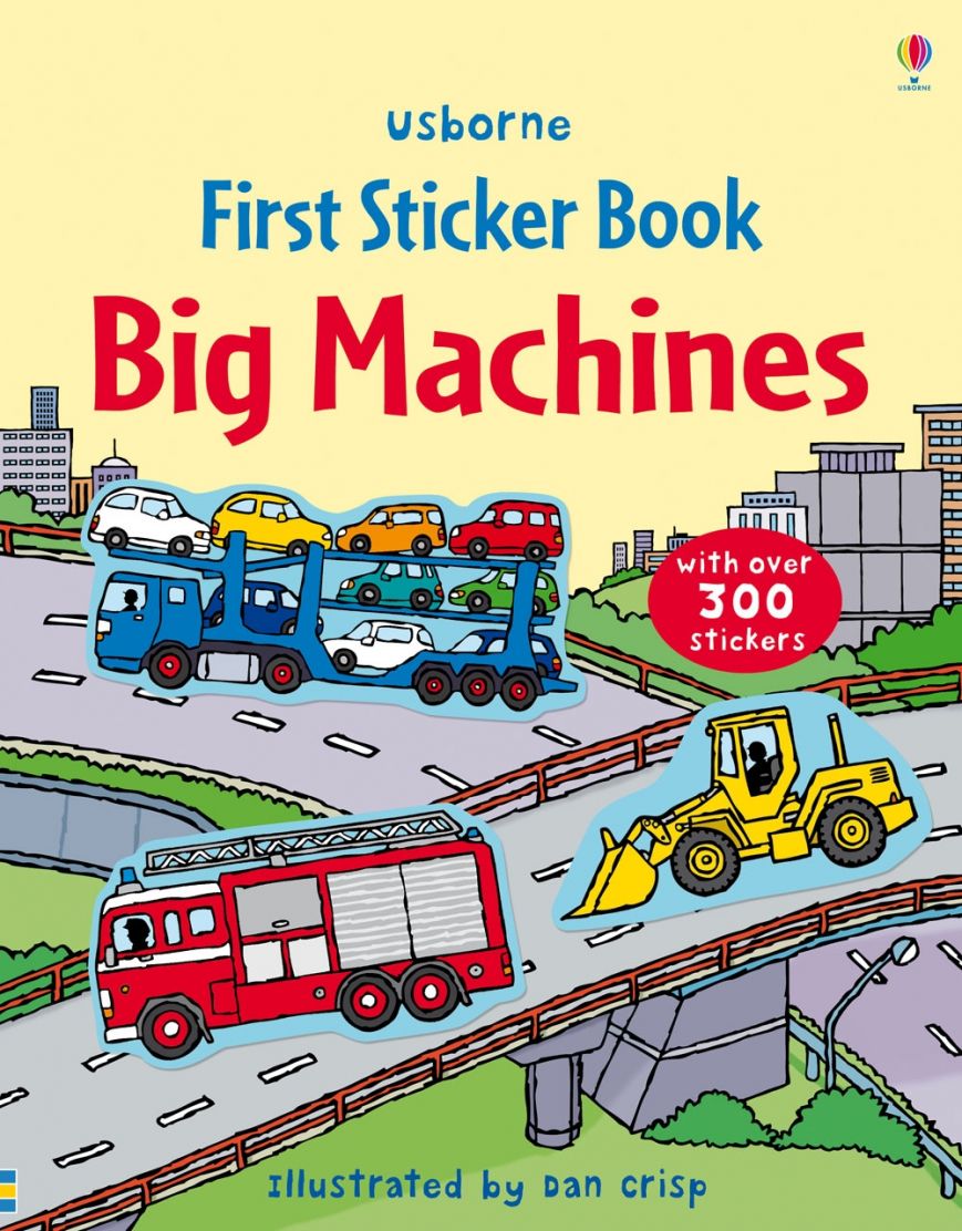 Usborne First Sticker Book Big Machines