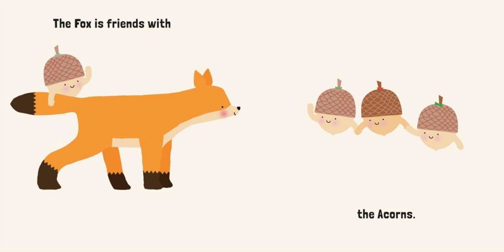 We Are Friends In the Forest Friends Can Be Found Everywhere We Look