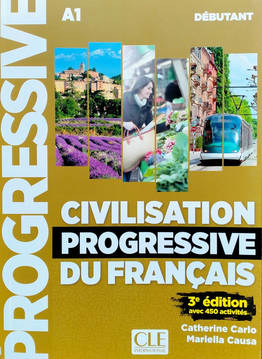 Civilisation Progressive du Francais 3eme edition Debutant A1 Livre + CD + web