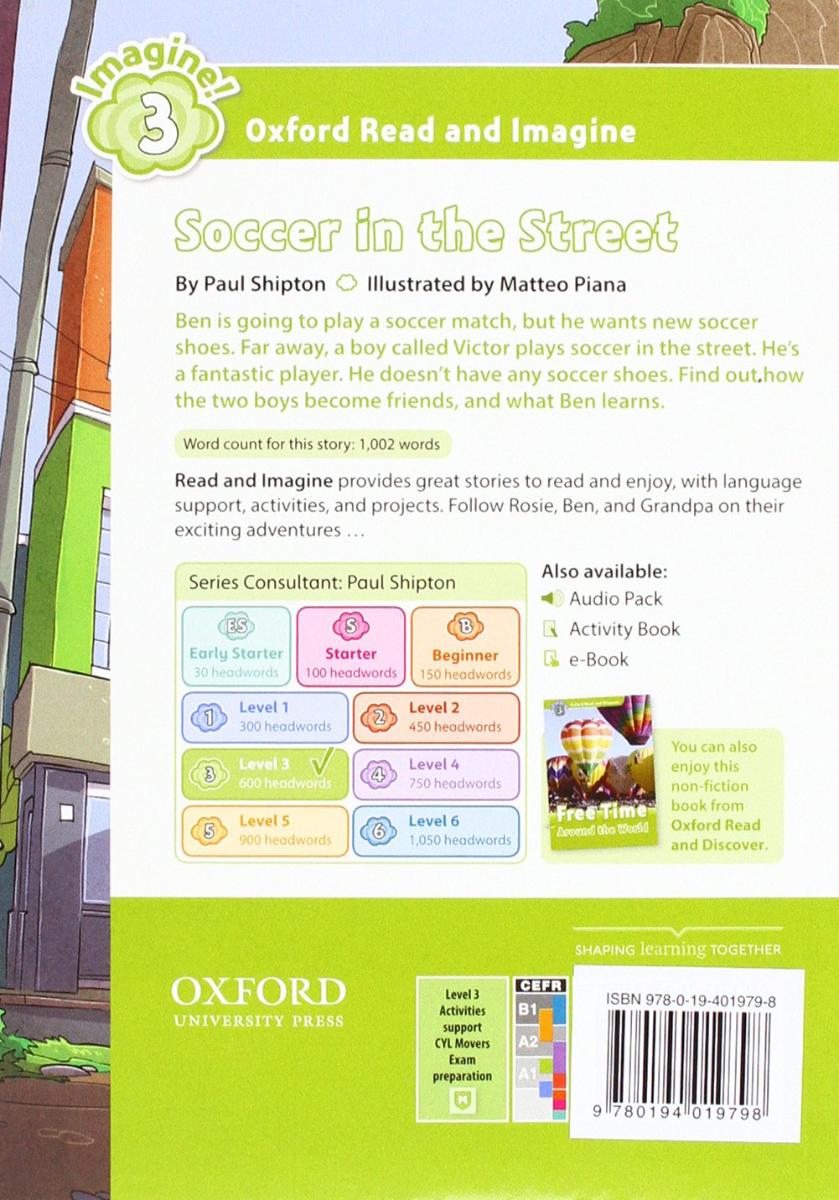 Oxford Read and Imagine 3 Soccer in the Street