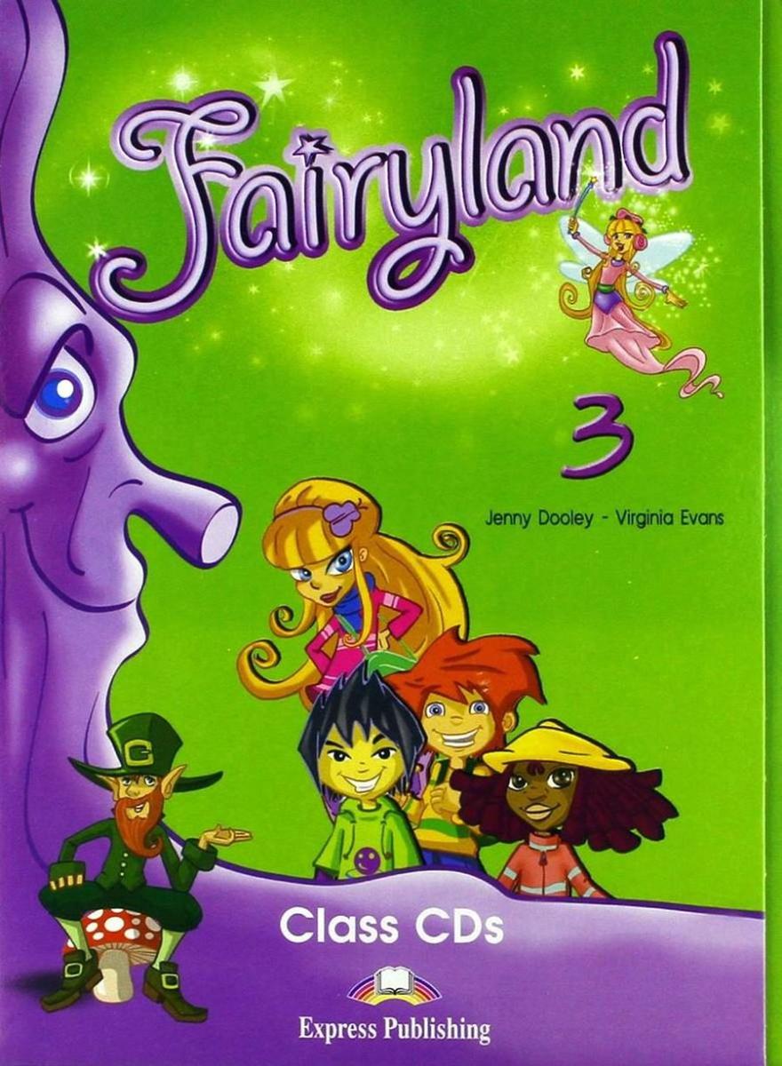 Fairyland 3 Class Audio CDs