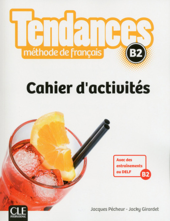 Tendances B2 Cahier d'exercices