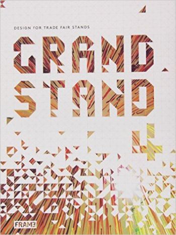 Grand Stand 4: Design for Trade Fair Stands
