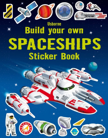 Usborne Build your Own Spaceships Sticker Book