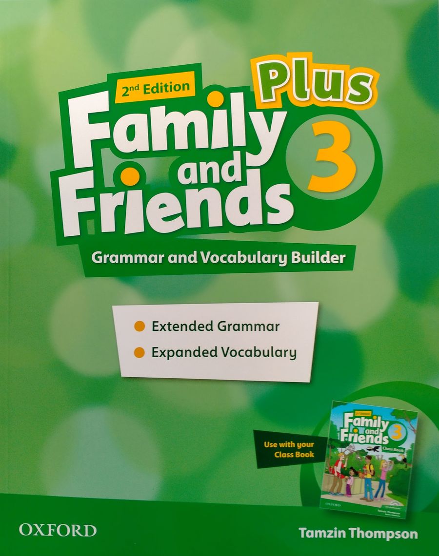 Family and Friends (2nd edition) 3 Plus Grammar and Vocabulary Builder