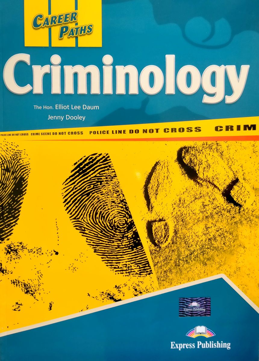 Career Paths Criminology Teacher's Guide, Student's Book with Digibook and Online Audio