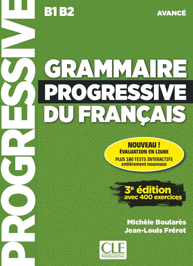 Grammaire Progressive du Francais 3eme edition Avance B1-B2 Livre + CD + web